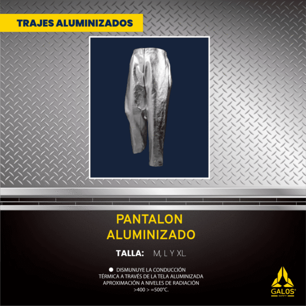Pantalón Aluminizado